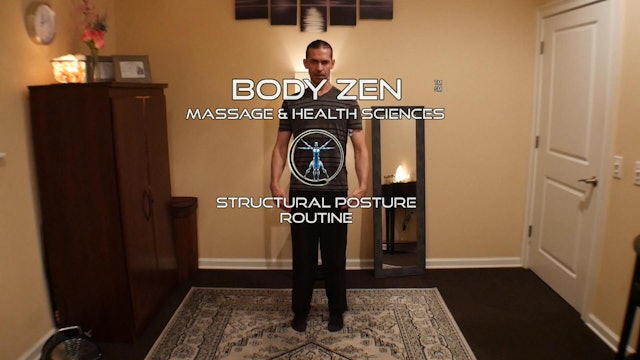 The Body Zen Structural Posture Routine