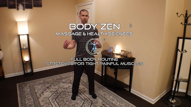The Body Zen Stretches for Tight Painful Muscles - 1. Intro