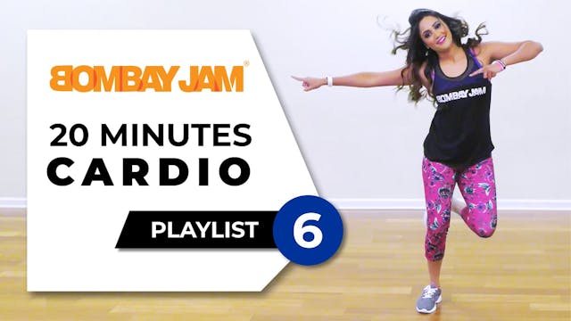 Bombay Jam 20 minutes Cardio Playlist 6