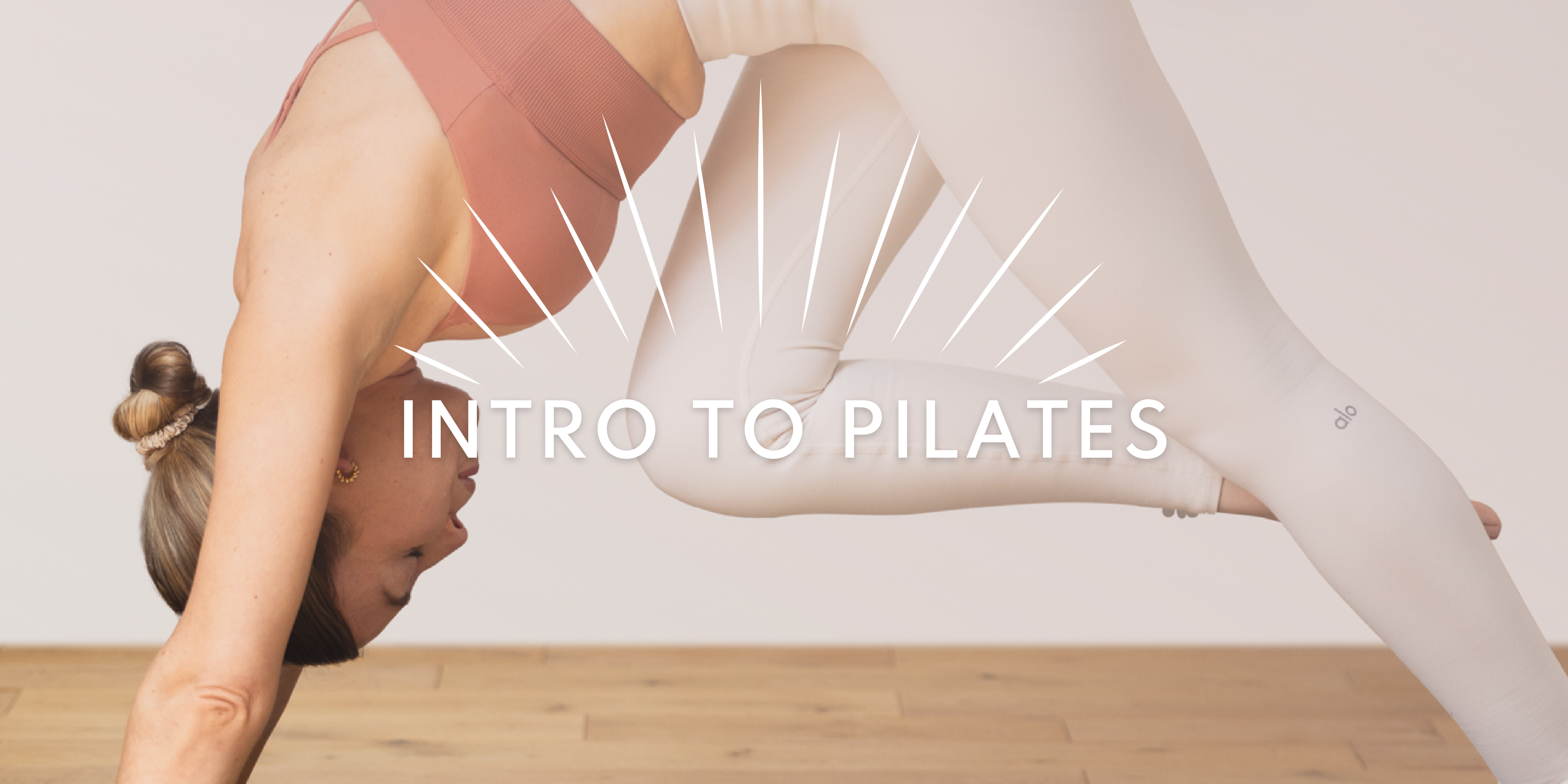 INTRO TO PILATES