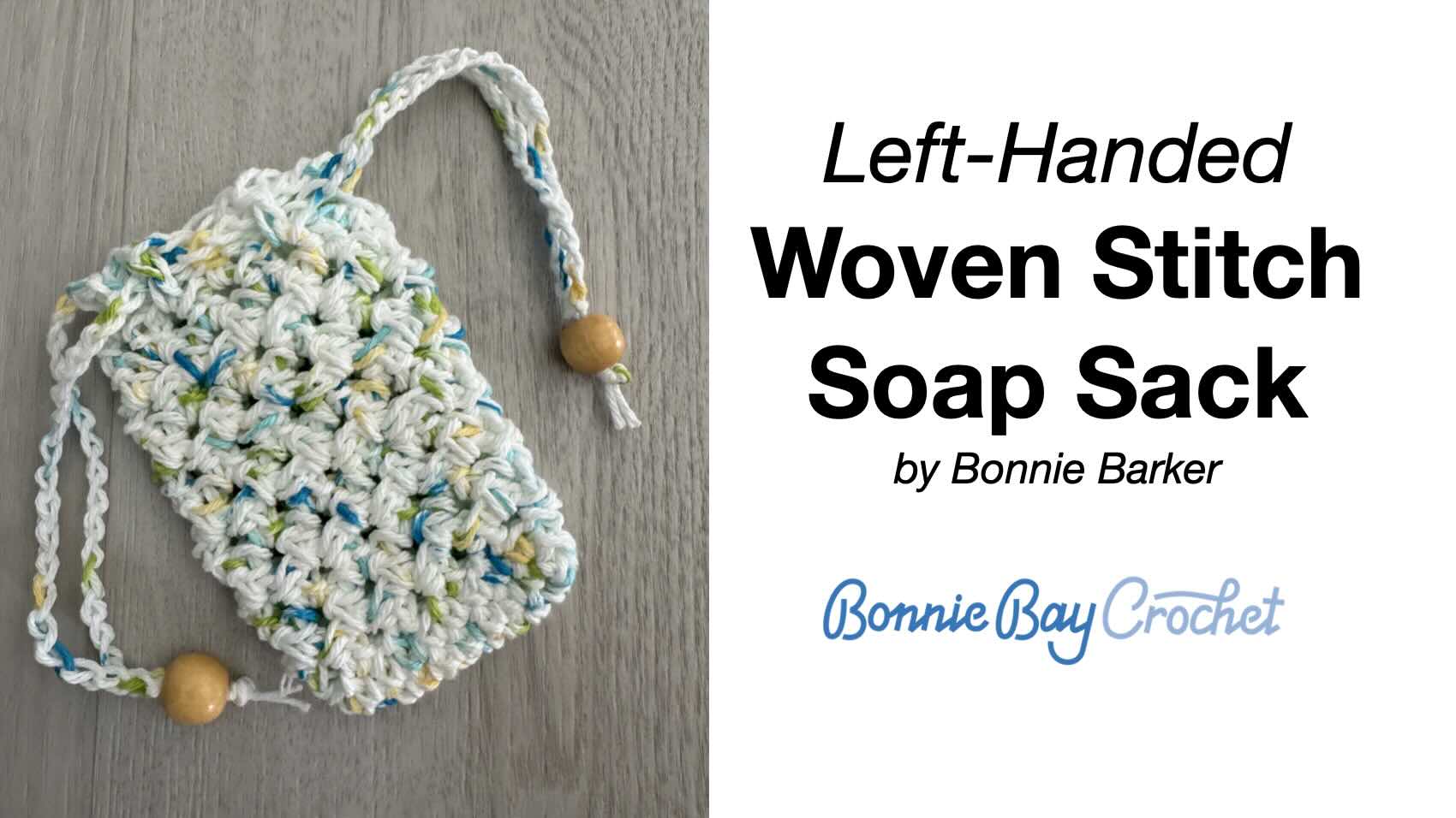 Left-Handed Woven Stitch Soap Sack