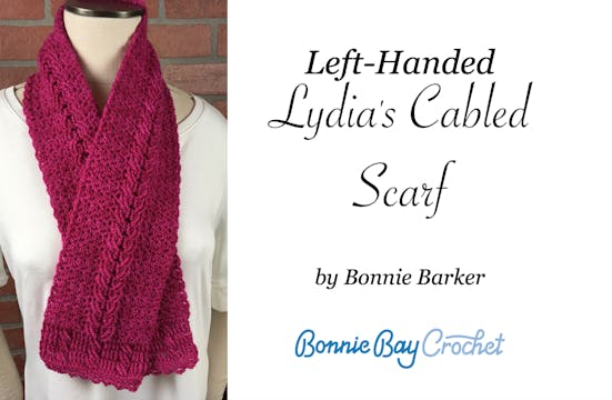 Left-Handed Lydia's Cabled Scarf