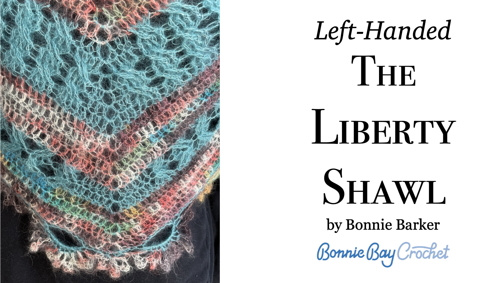 Left-Handed Liberty Shawl