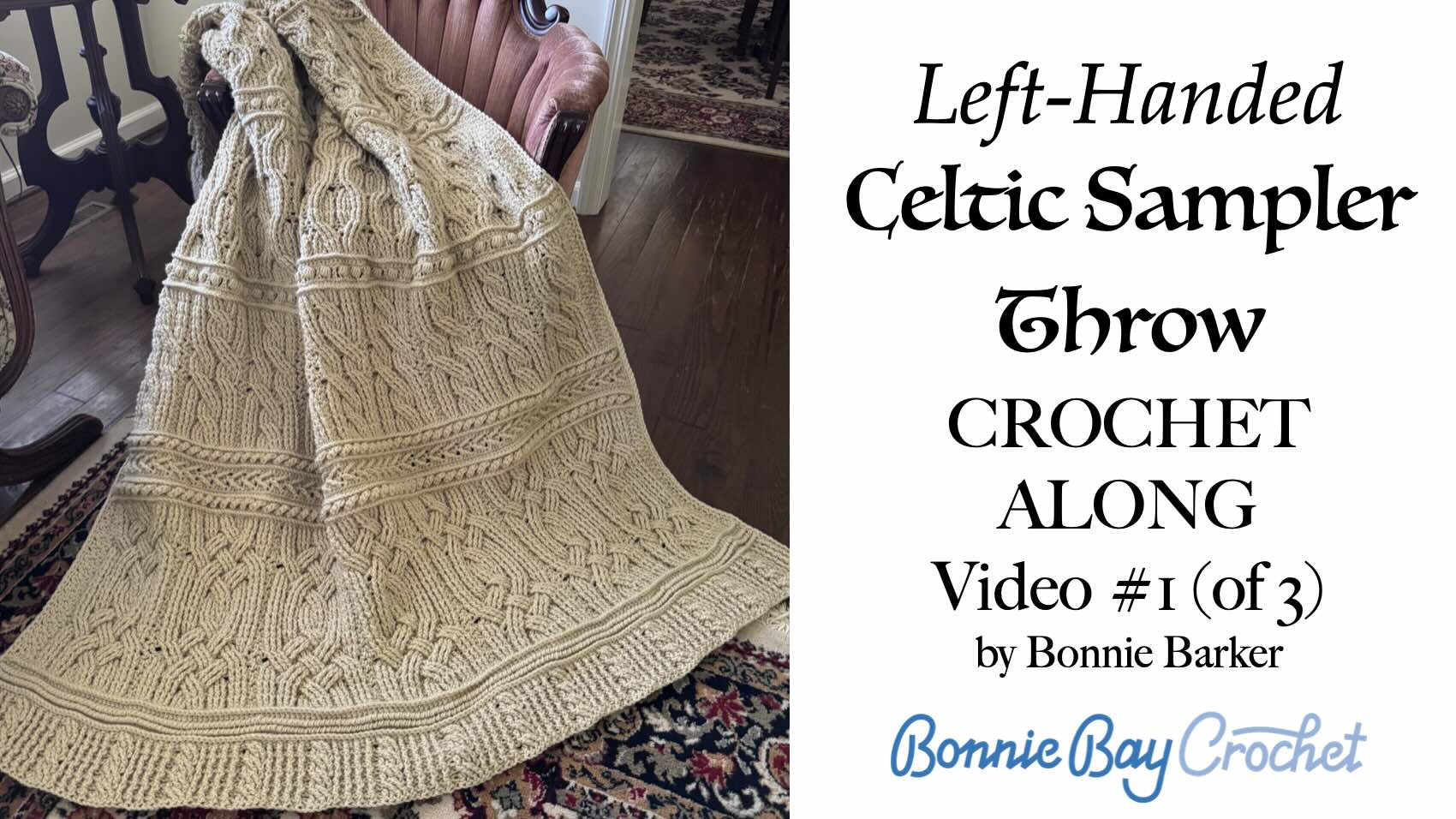 Left-Handed Celtic Sampler Throw, Video #1 of 3
