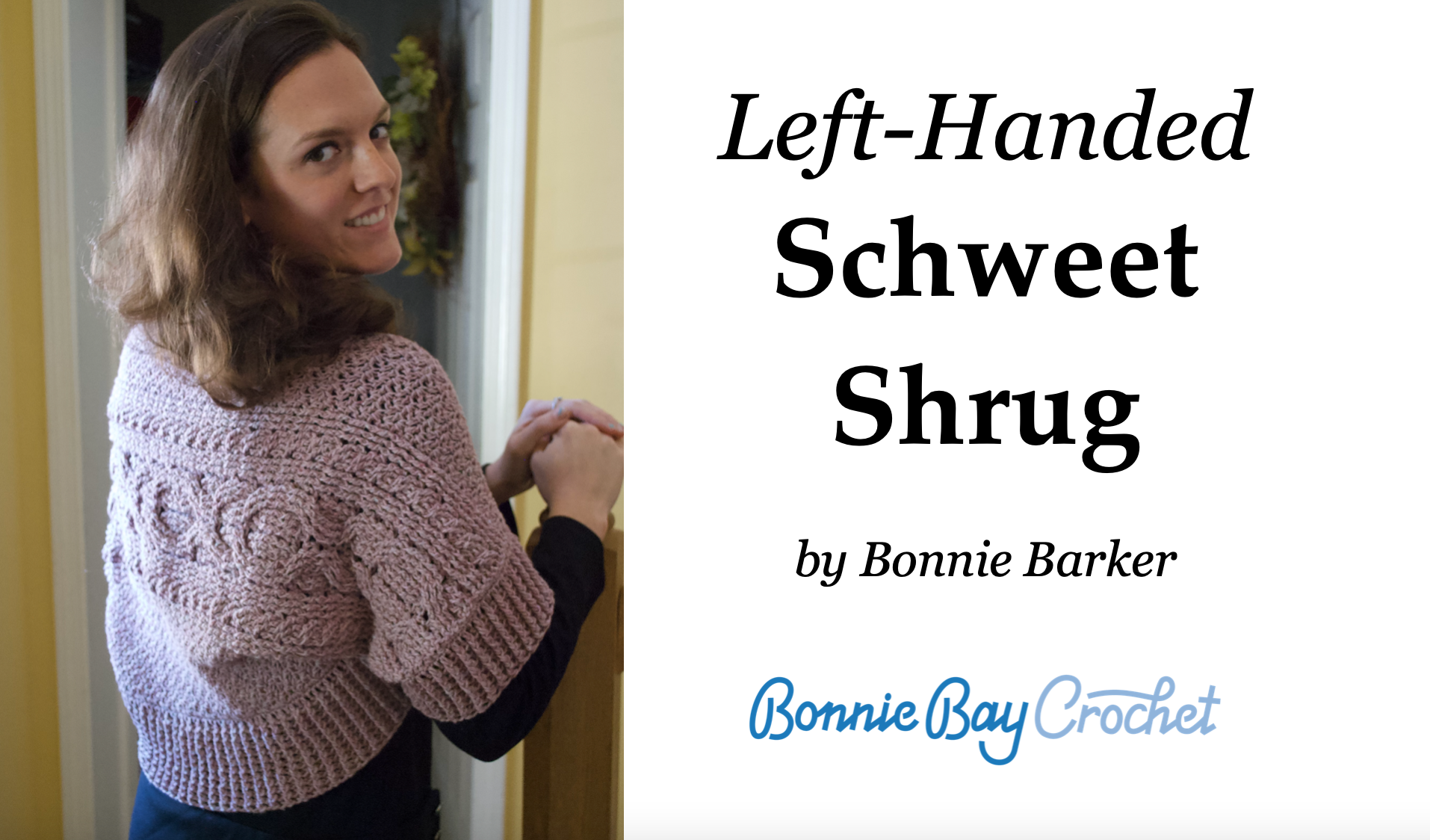 Left-Handed Schweet Shrug