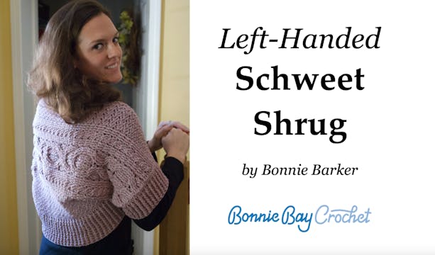 Left-Handed Schweet Shrug