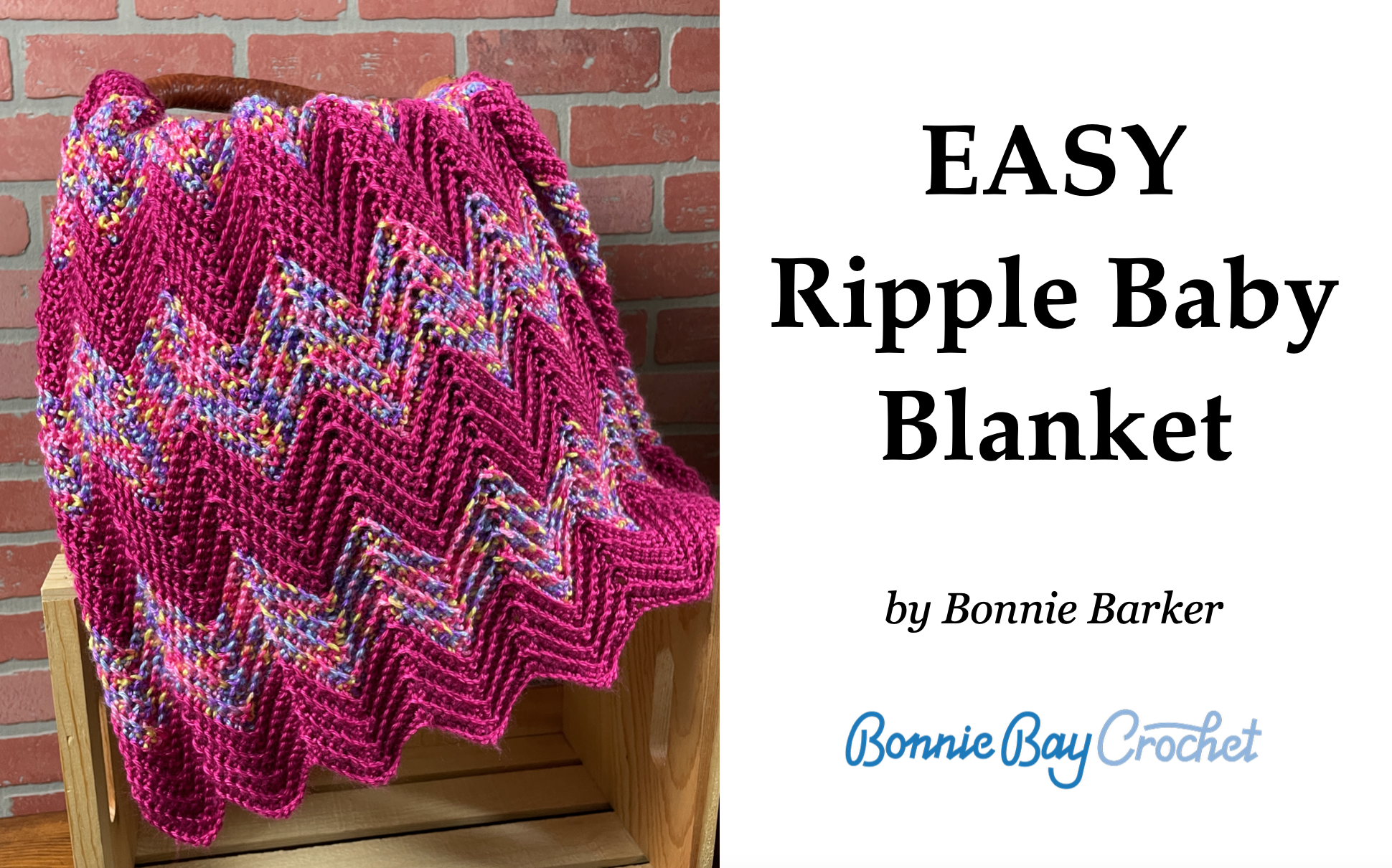 EASY Ripple Baby Blanket-Single Crochet