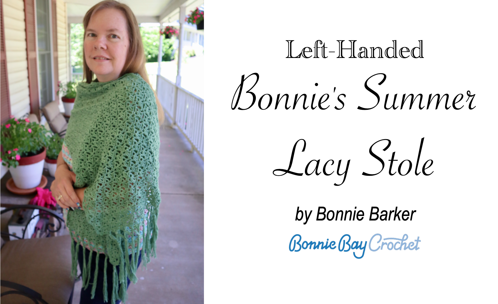 Left-Handed Bonnie's Summer Lacy Stole