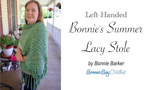 Left-Handed Bonnie's Summer Lacy Stole