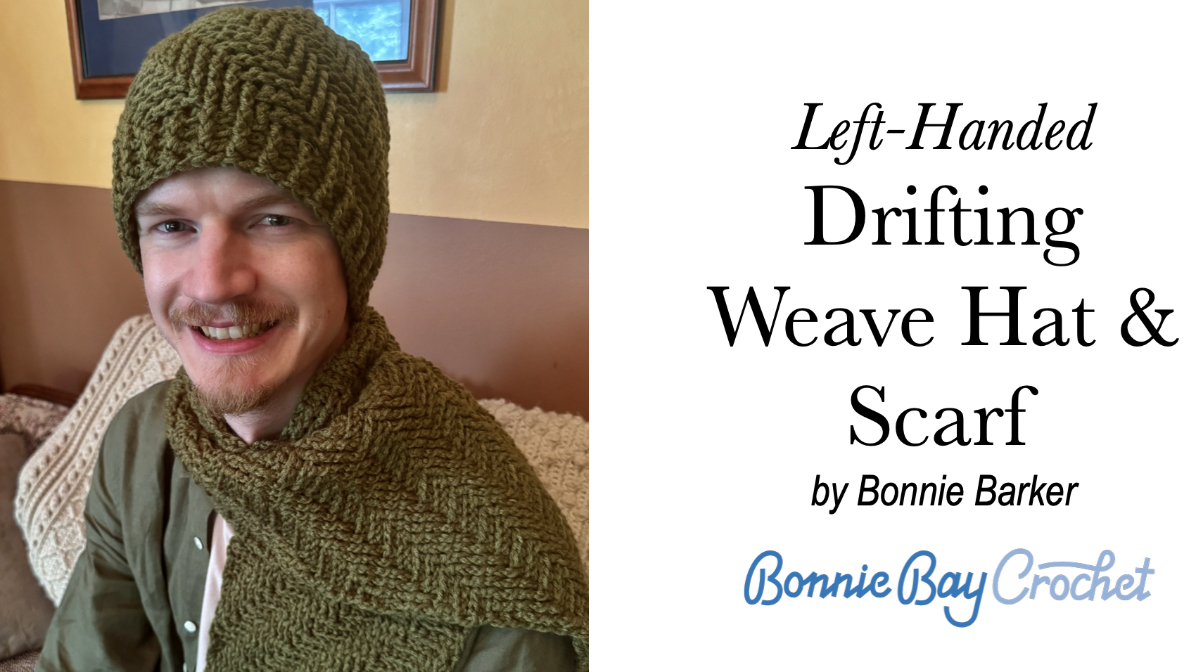 LEFT-HANDED VERSION: Drifting Weave Scarf & Hat Set