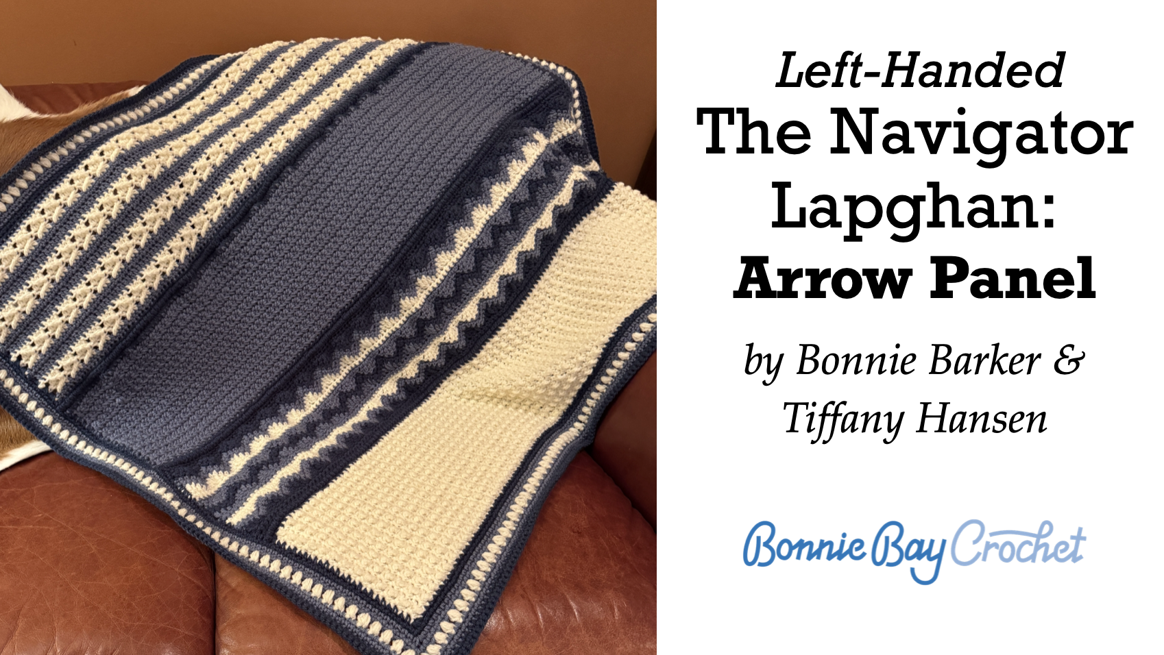 Left-Handed: The Navigator Lapghan - Arrow Panel