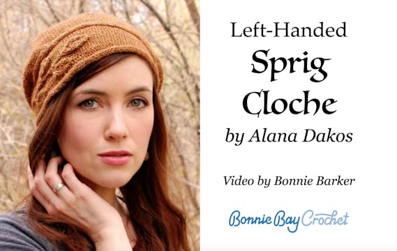 Left-Handed The Sprig Cloche