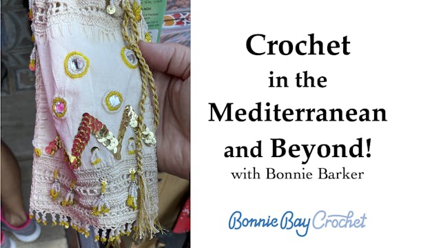 Crochet in the Mediterrean