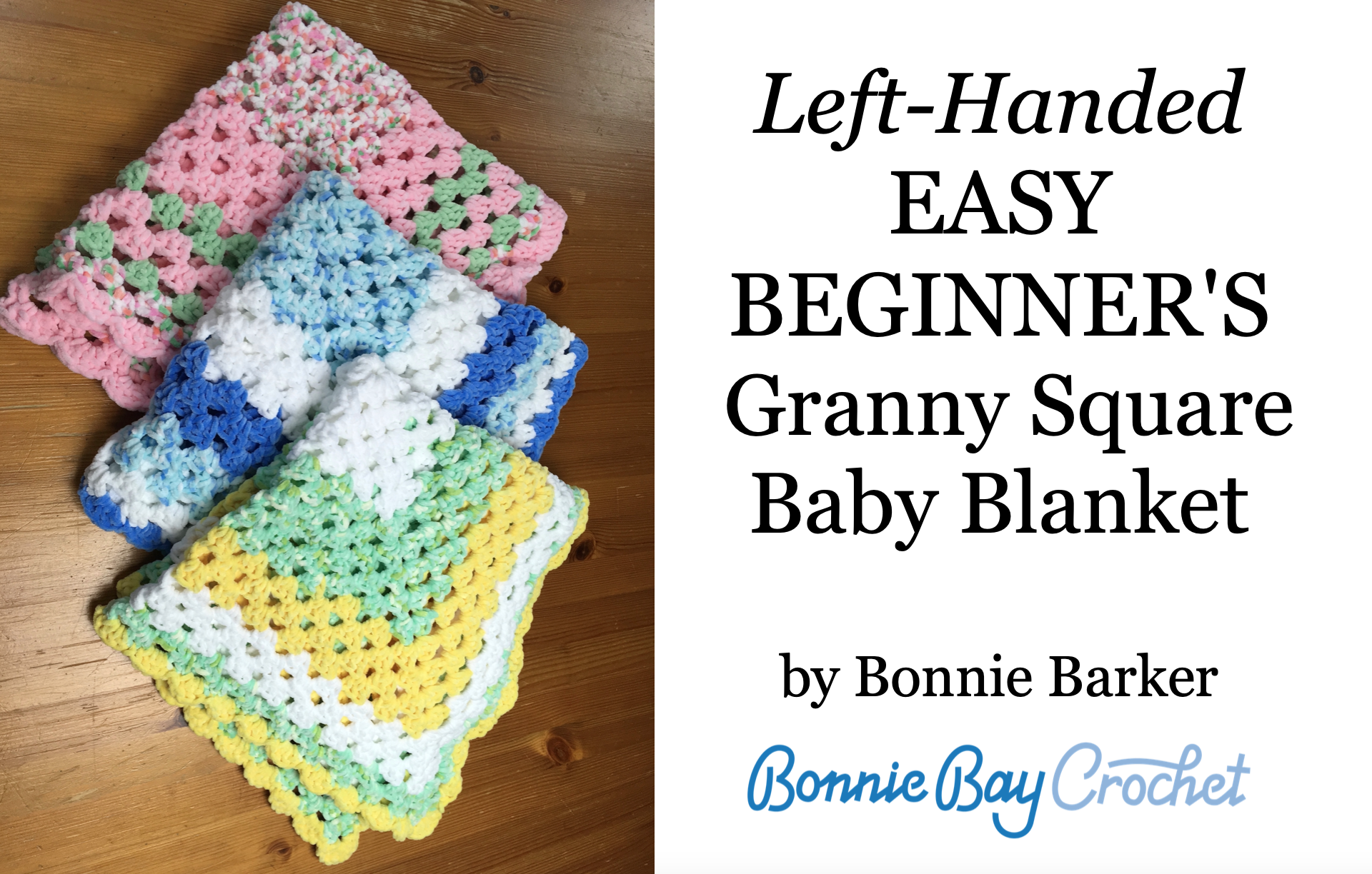Left-Handed EASY BEGINNER Granny Square Baby Blanket