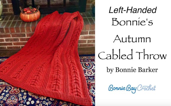 Left-Handed Bonnie's Autumn Cabled Throw