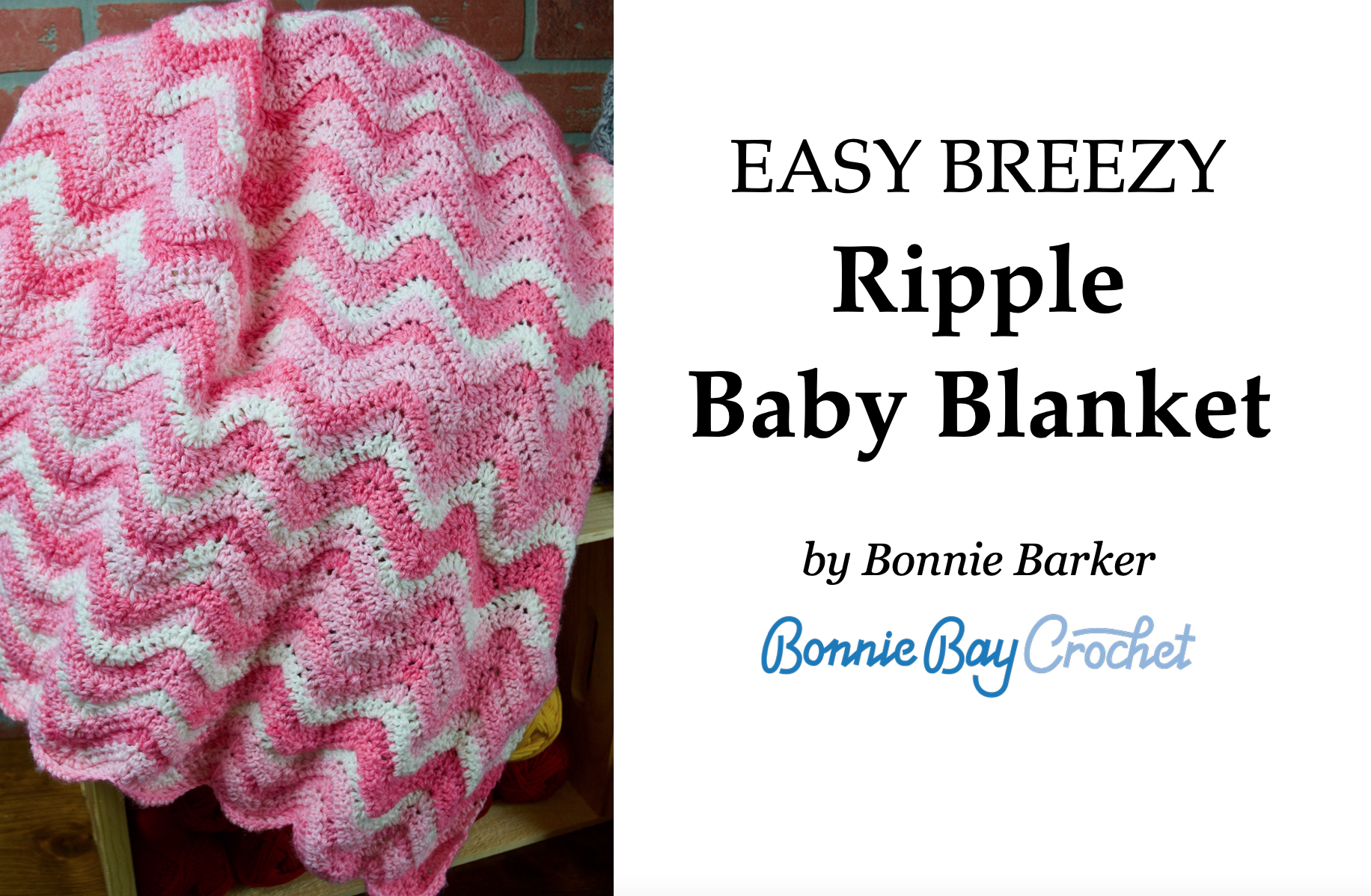 EASY BREEZY Ripple Baby Blanket