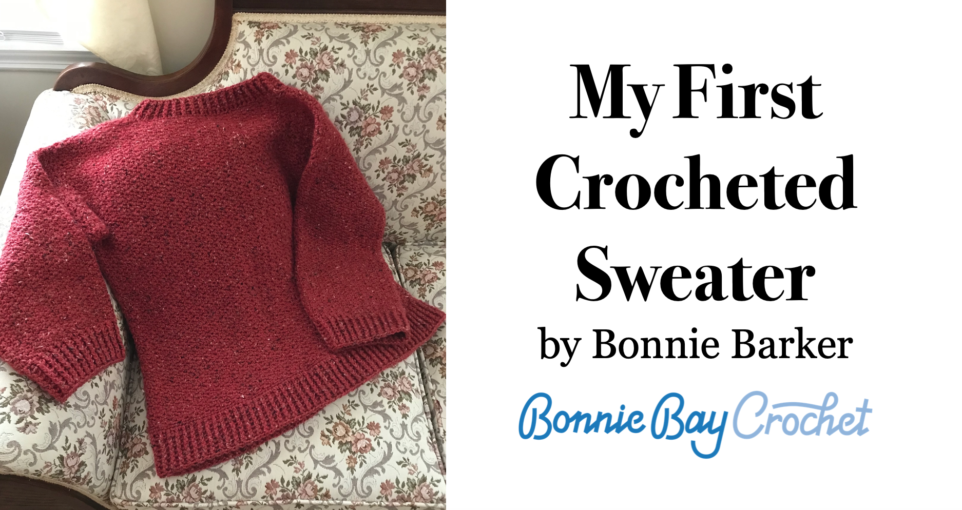 My First Crocheted Sweater