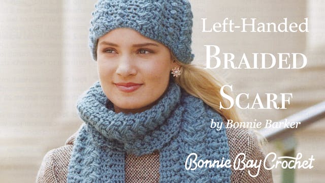 Left-Handed Braided Scarf