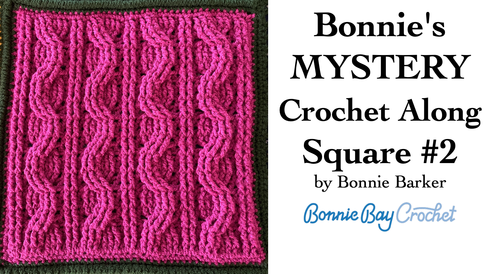 Bonnie's Mystery CAL Square #2