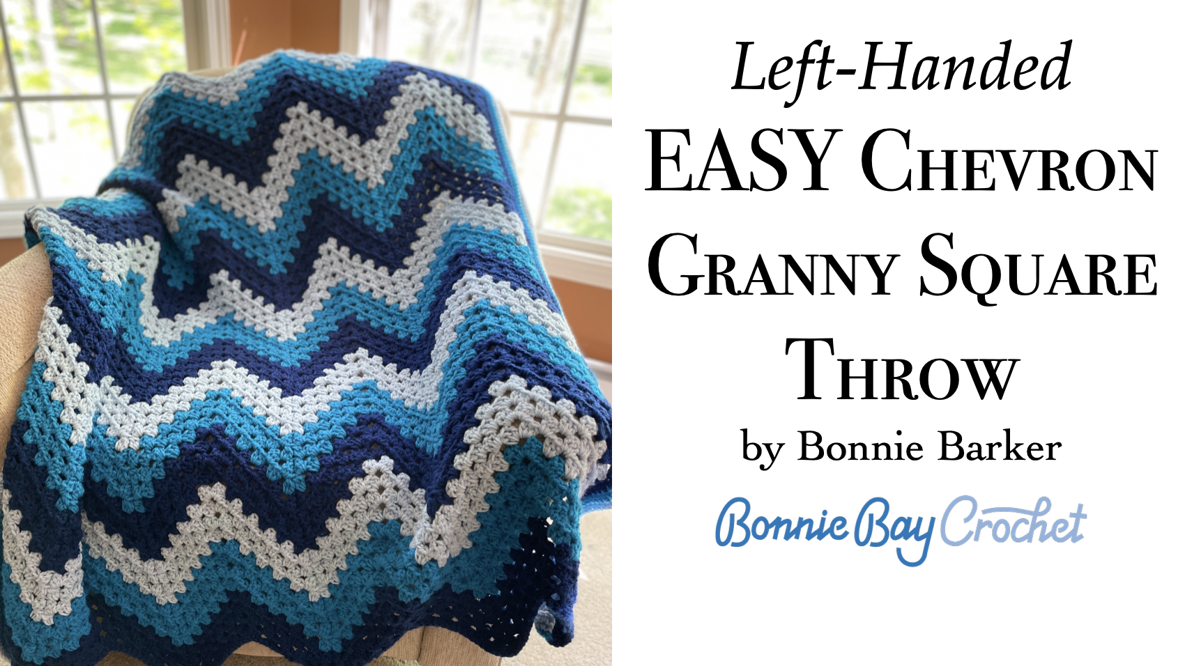 Left-Handed EASY Chevron Granny Square Throw