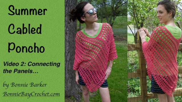 Summer Cabled Poncho Video 2 of 4