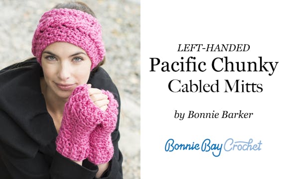 Left-Handed Pacific Chunky Cabled Mitts