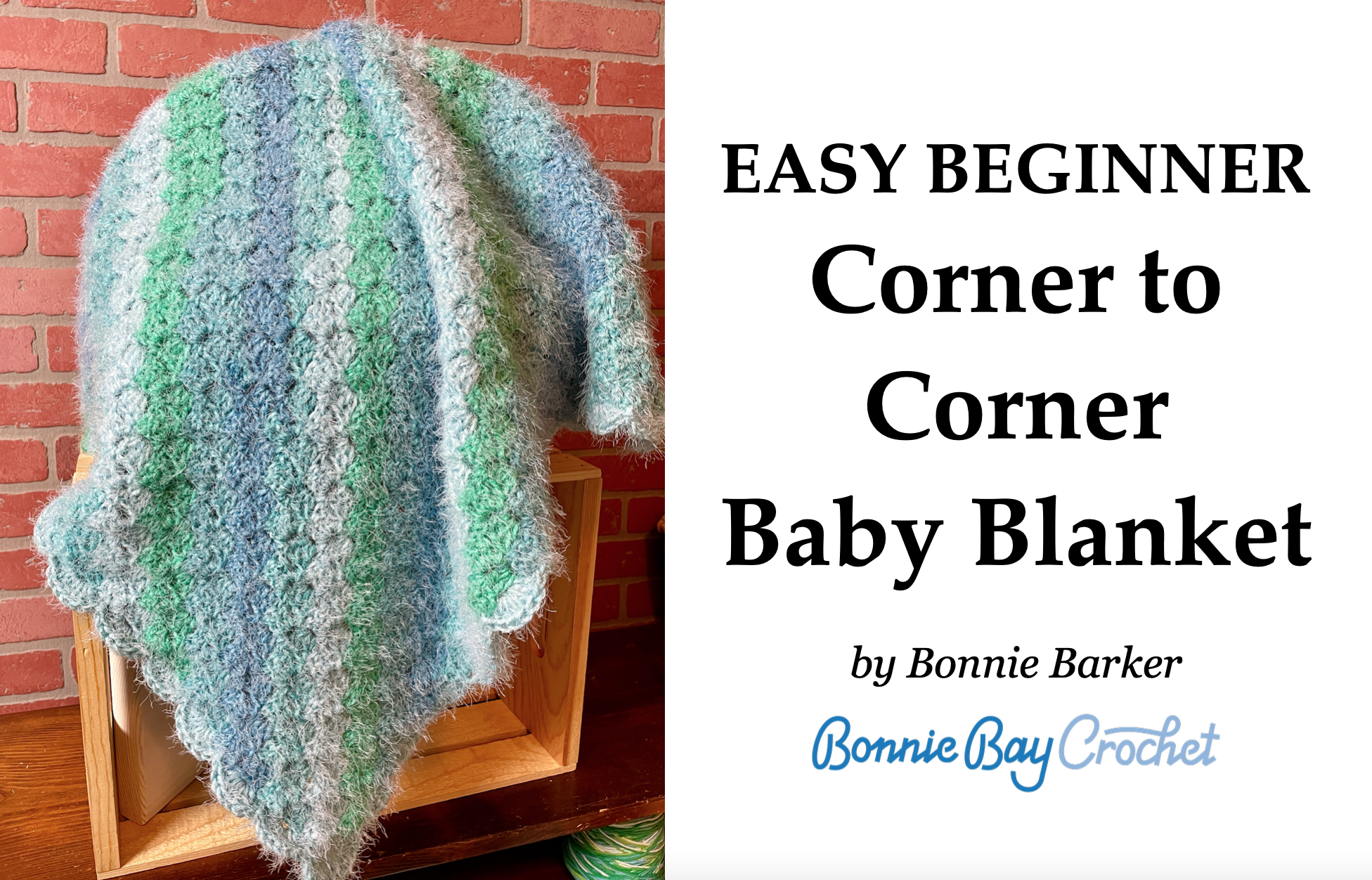 EASY BEGINNER Corner to Corner Baby Blanket