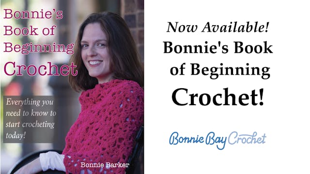 Bonnie's Book of Beginning Crochet!