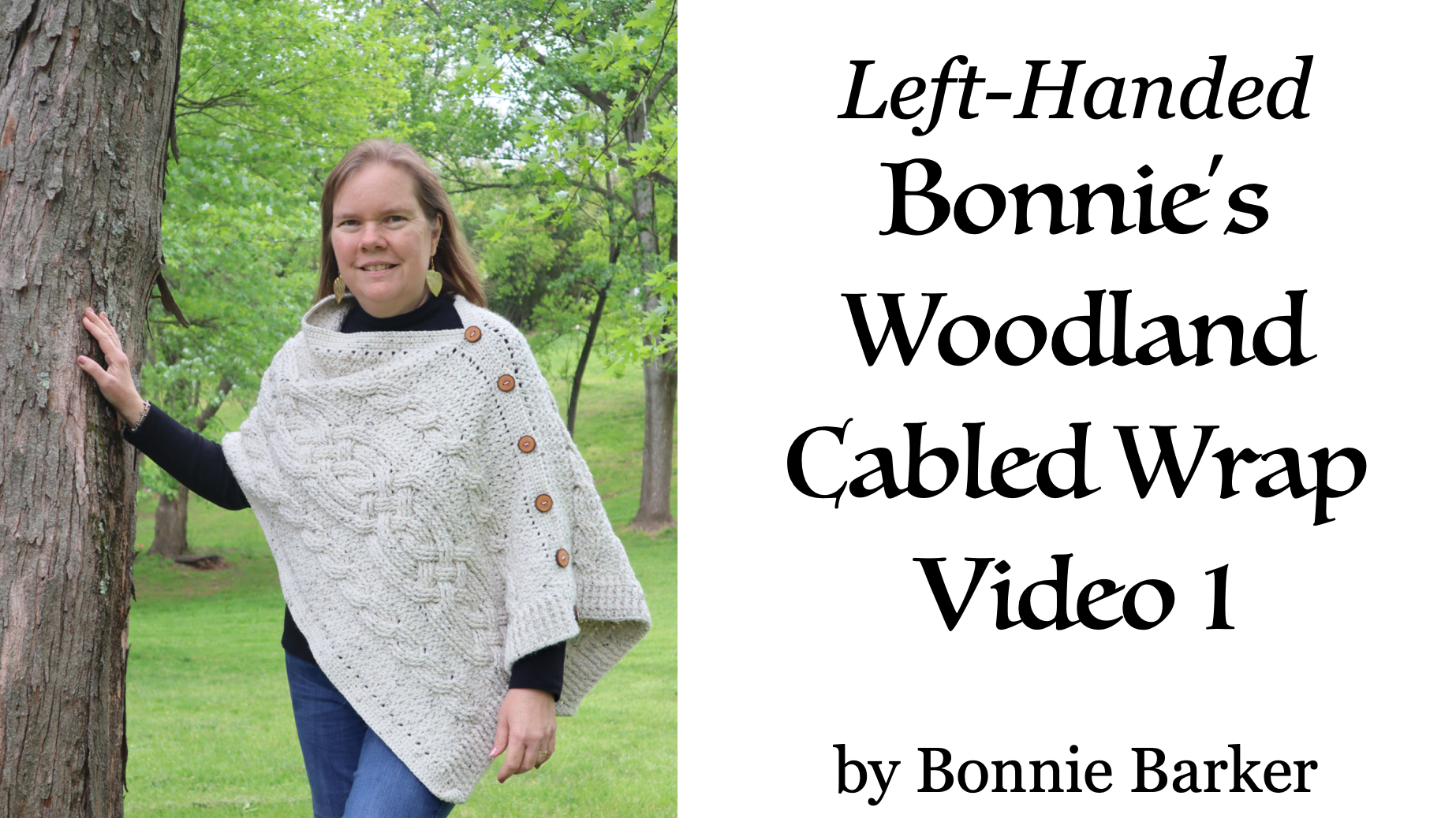Left-Handed Bonnie's Woodland Cabled Wrap (1 of 2)