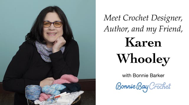 Meet Karen Whooley!