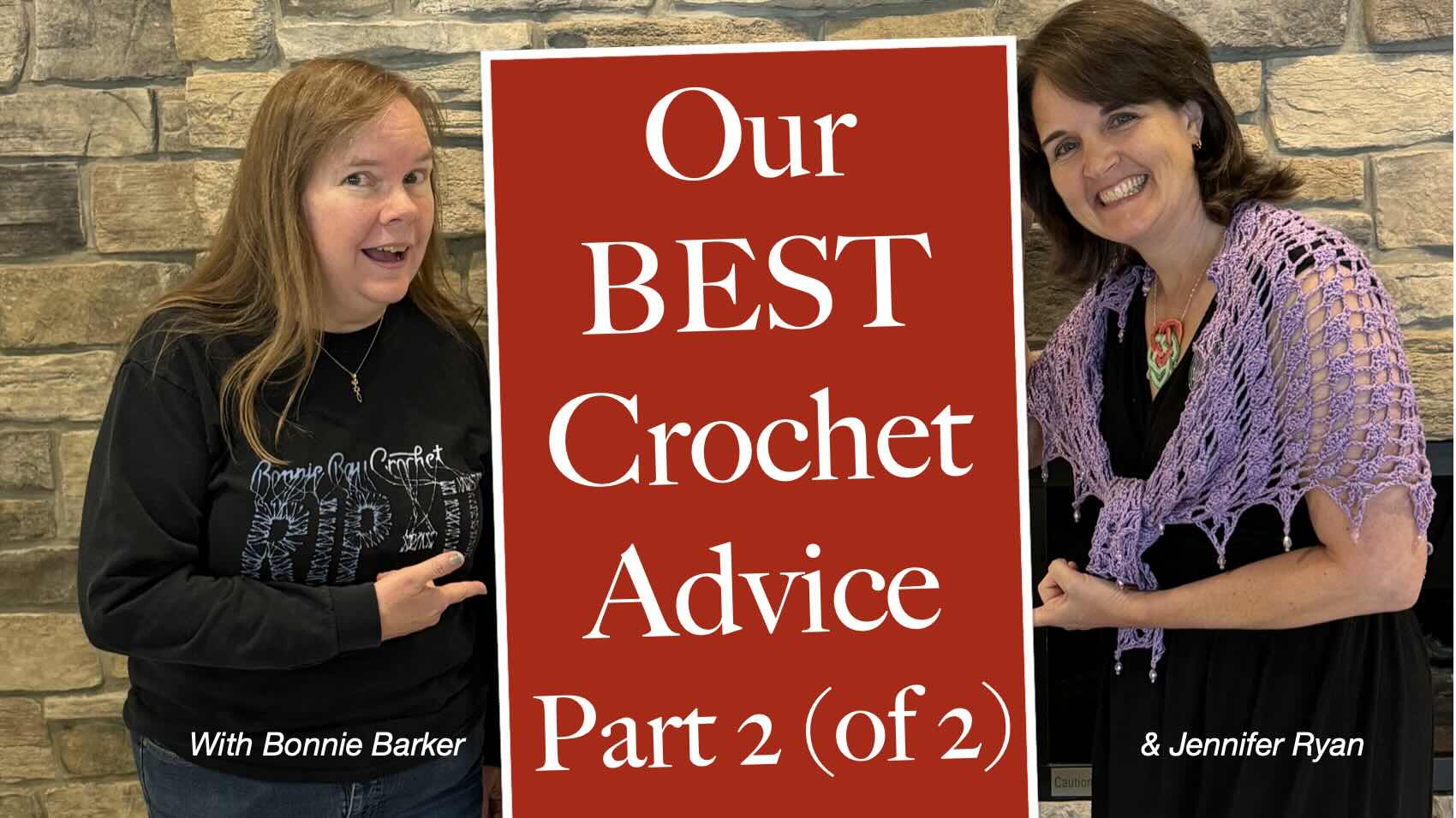 Our BEST Crochet Advice!