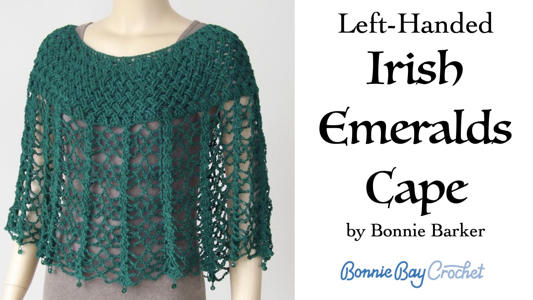 Left-Handed Irish Emeralds Cape