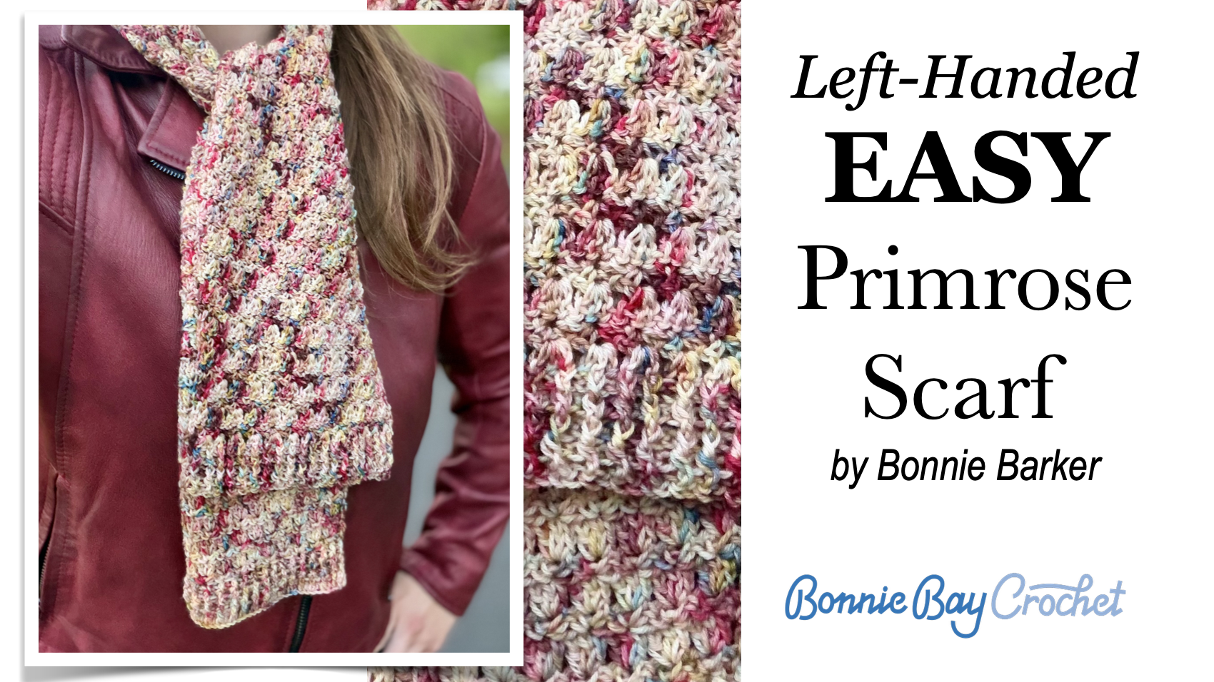 LEFT-HANDED EASY Primrose Scarf