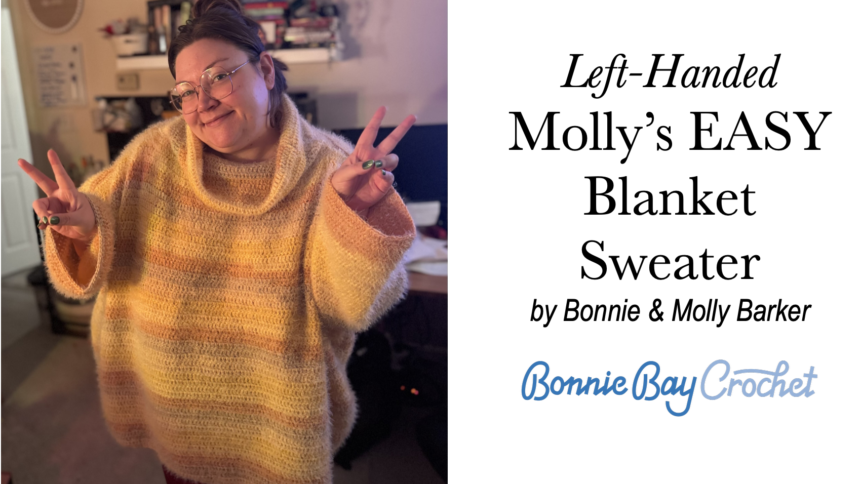 LEFT-HANDED VERSION: Molly's EASY Blanket Sweater