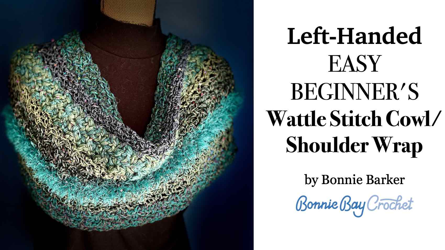 Left Handed EASY BEGINNERS Wattle Stitch Cowl