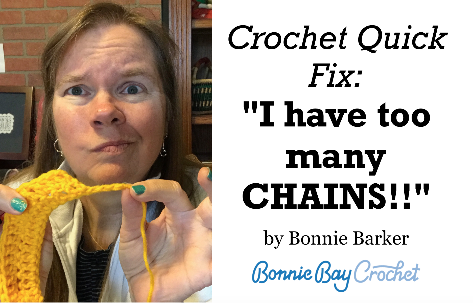 Crochet Quick Tip: "I have too many chains!"
