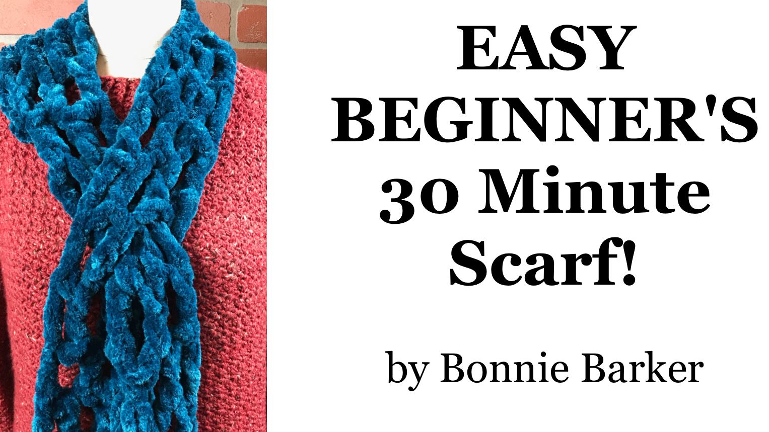EASY BEGINNER 30 Minute Scarf