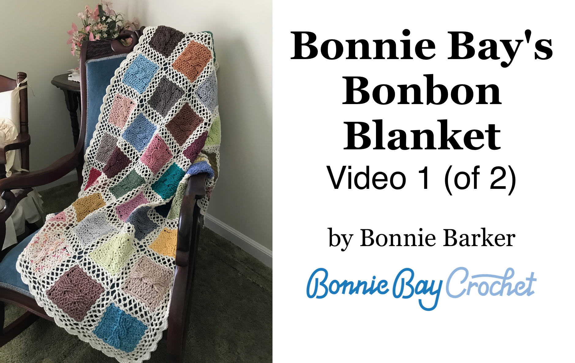 Bonnie Bay's Bonbon Blanket (1 of 2)