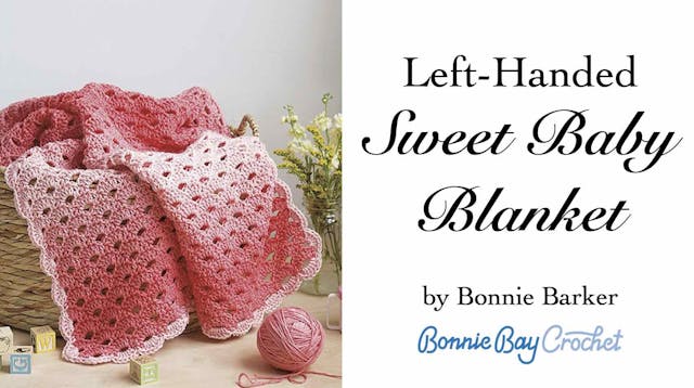 The Left-Handed Sweet Baby Blanket