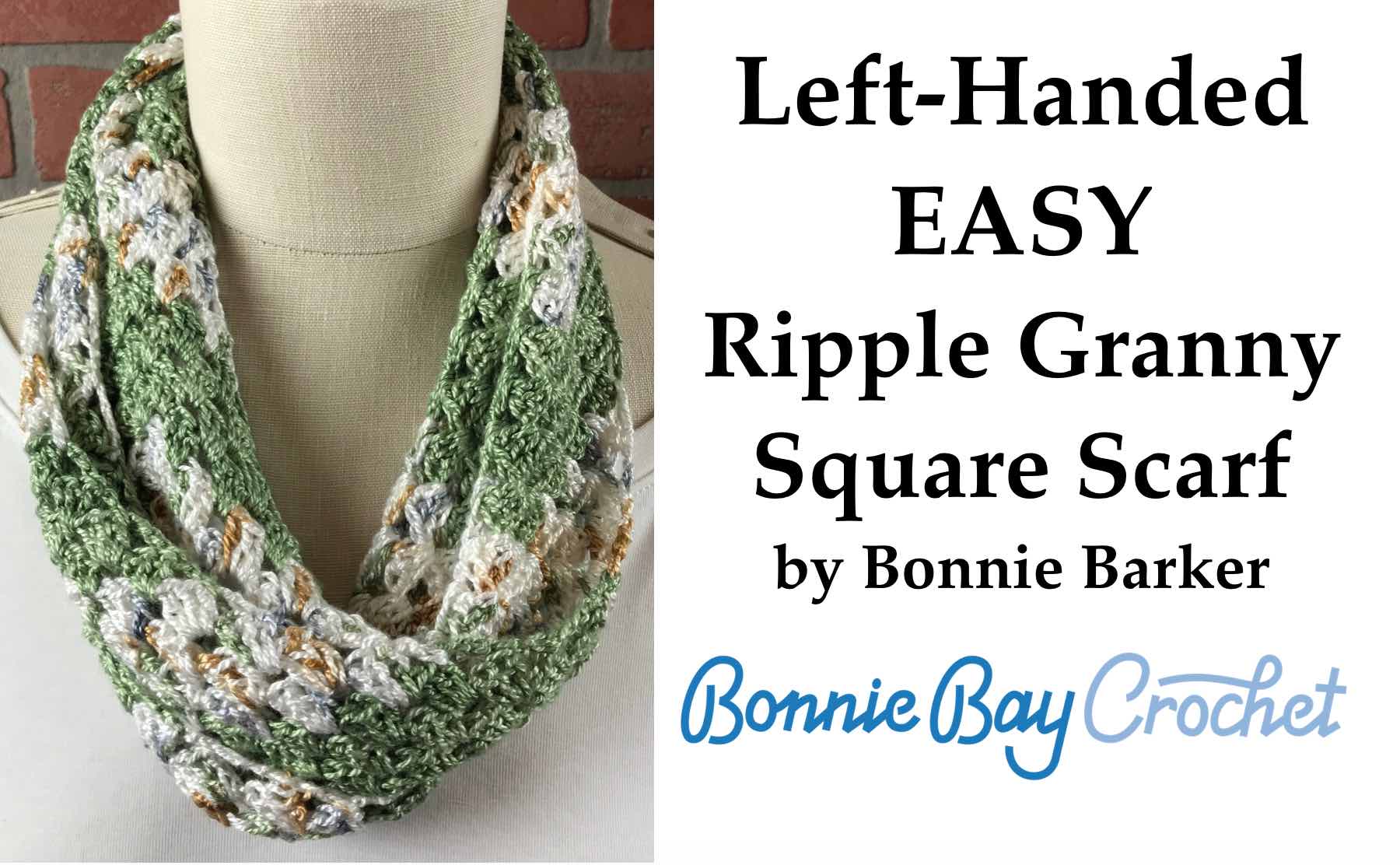 Left-Handed EASY Ripple Granny Square Scarf