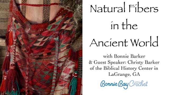 Natural Fibers in the Ancient World