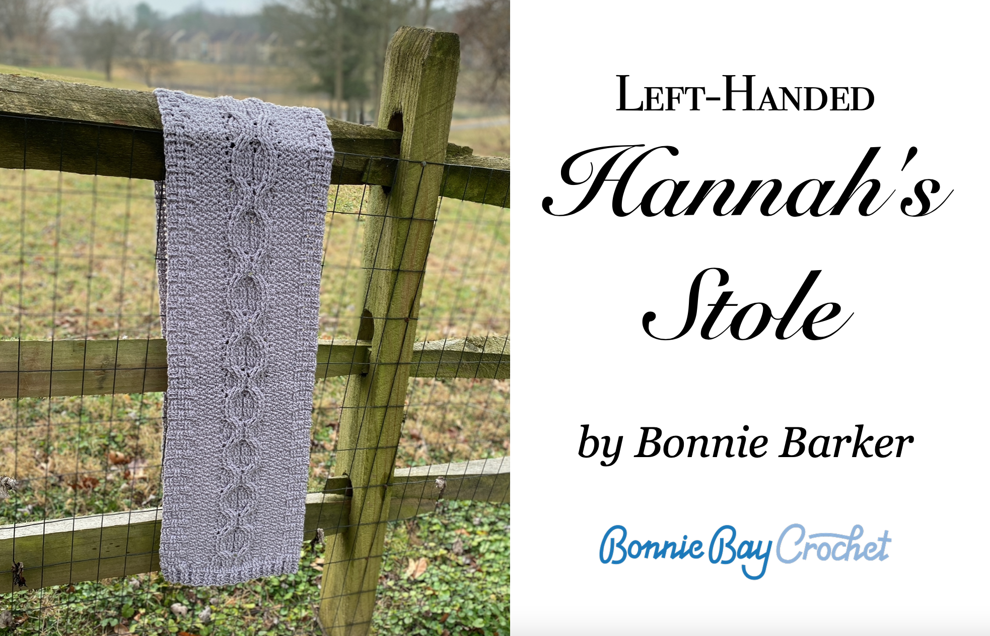 Left-Handed Hannah's Stole