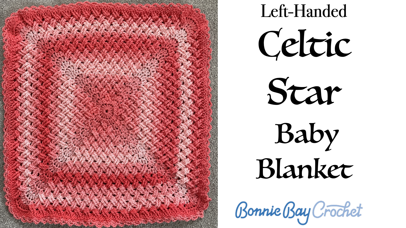 Left-Handed Celtic Star Baby Blanket