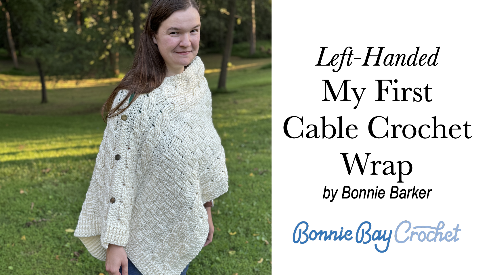 LEFT-HANDED VERSION: My First Cable Crochet Wrap