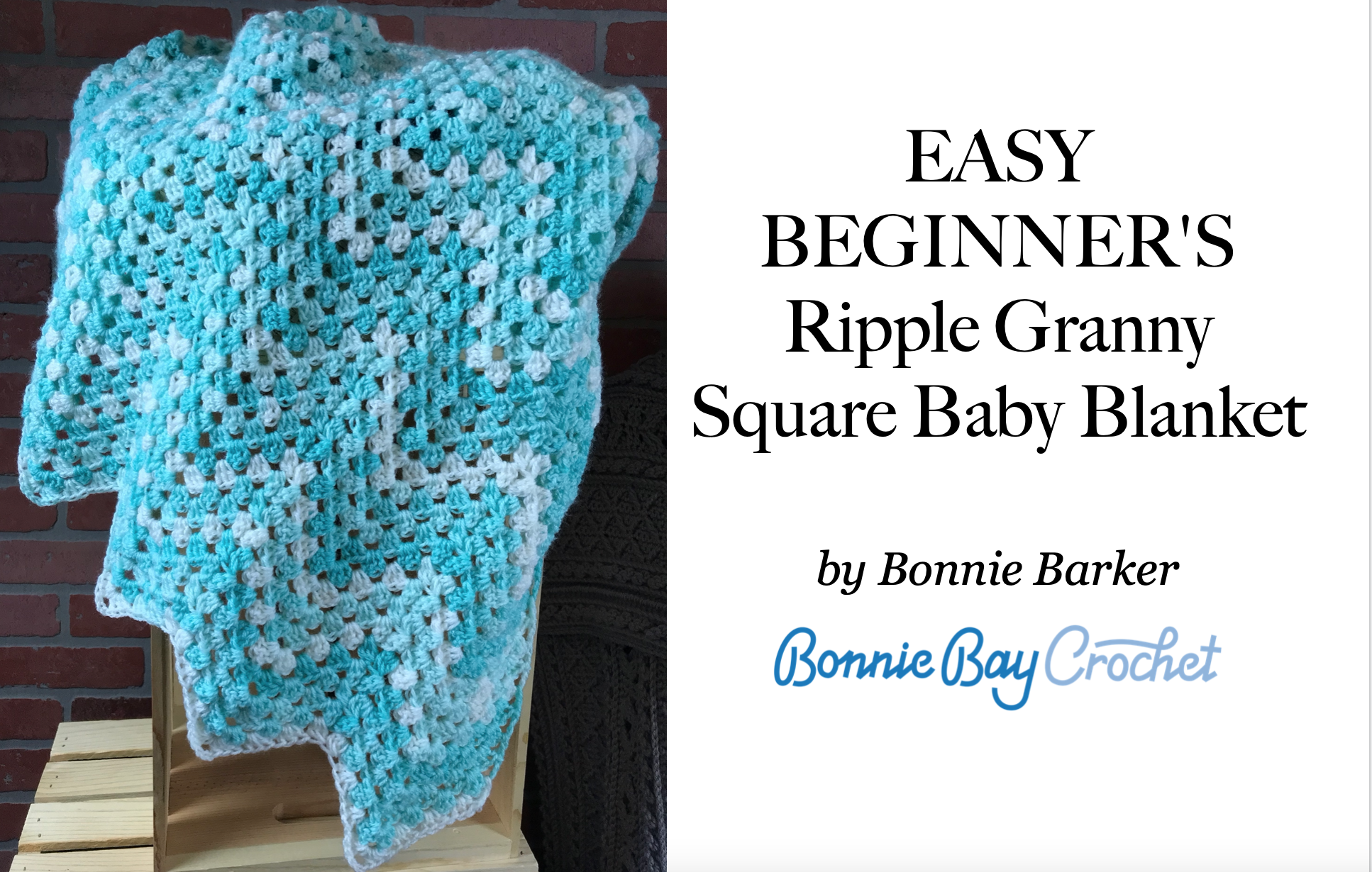 EASY BEGINNER Ripple Granny Square Baby Blanket