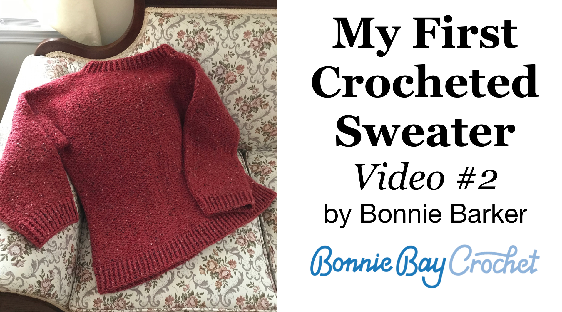 My First Crocheted Sweater (2 of 2)