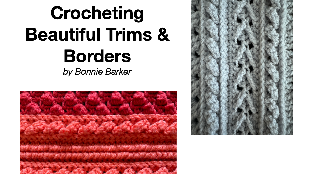 Crocheting Beautiful Trims & Borders