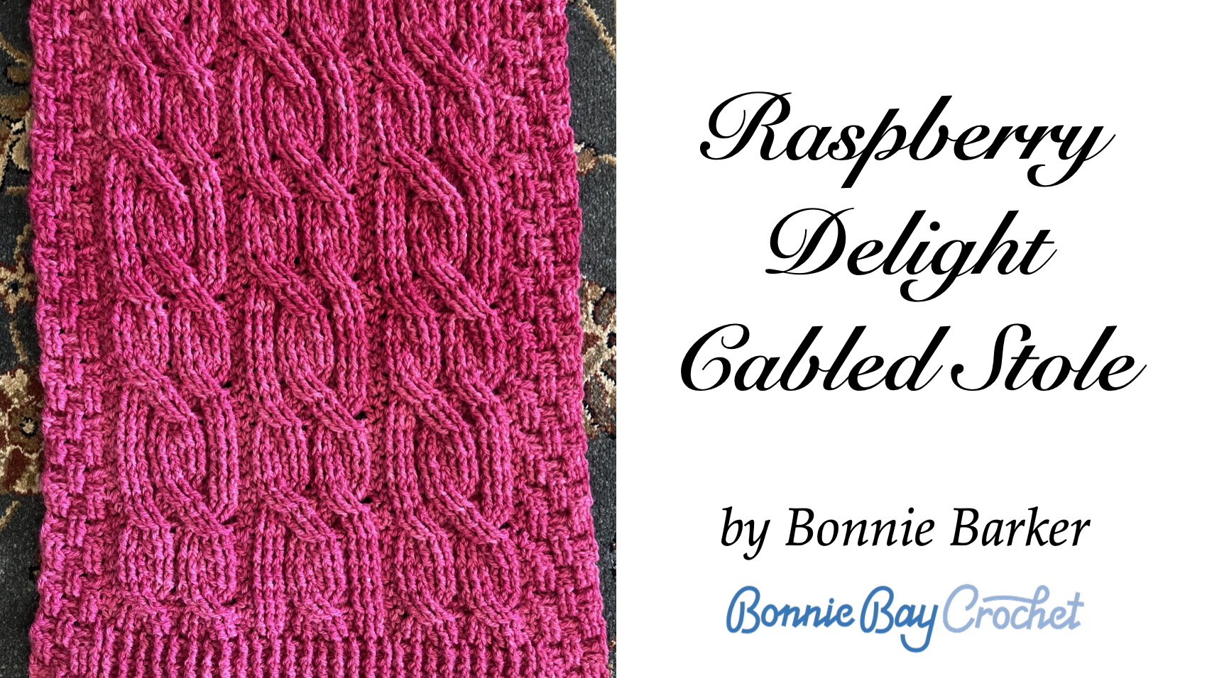 Raspberry Delight Cabled Stole