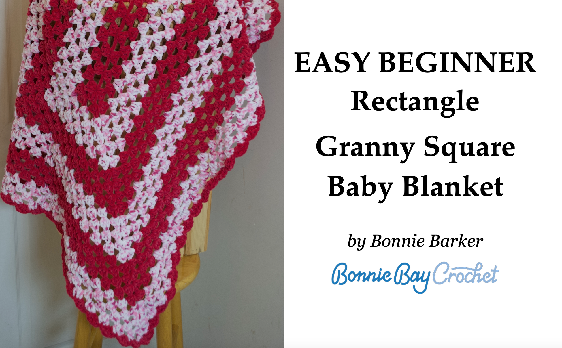 EASY BEGINNER Rectangle Granny Square Baby Blanket