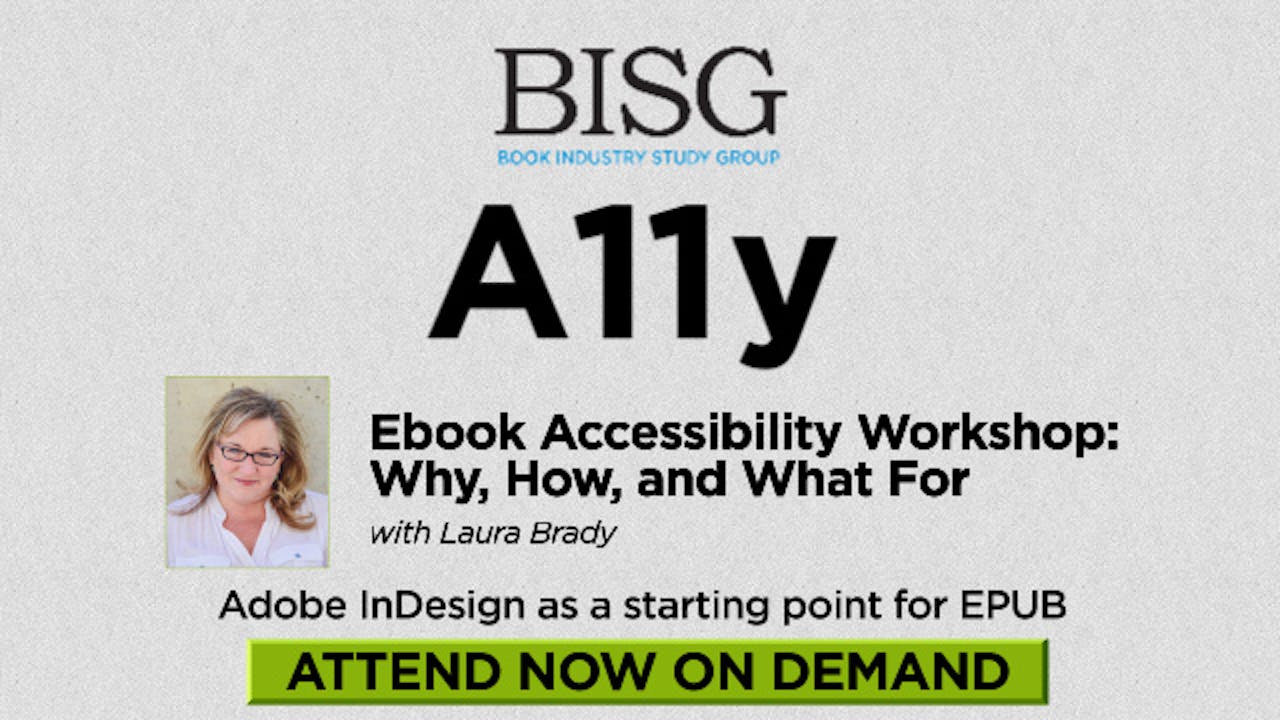 Ebook Accessibility Workshop: Why, How, and What For